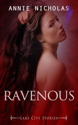 Ravenous: Lake City Stories