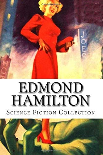 Edmond Hamilton, Science Fiction Collection