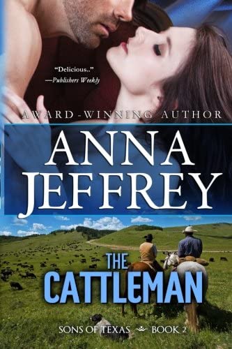 The Cattleman (Sons of Texas) (Volume 2)