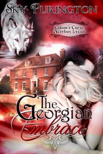 The Georgian Embrace (Calum's Curse: Book Two) (Volume 2)