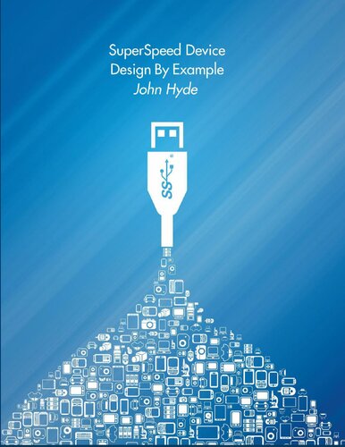 SuperSpeed Device Design By Example