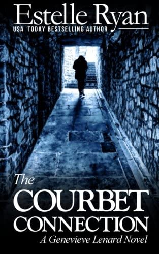 The Courbet Connection: A Genevieve Lenard Novel (Volume 5)