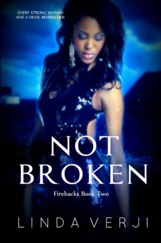 Not Broken (Firebacks) (Volume 2)