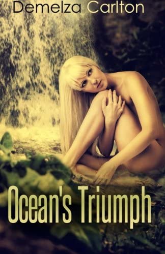 Ocean's Triumph (Ocean's Gift - Turbulence and Triumph Prequel Series) (Volume 3)