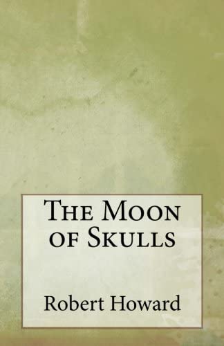 The Moon of Skulls