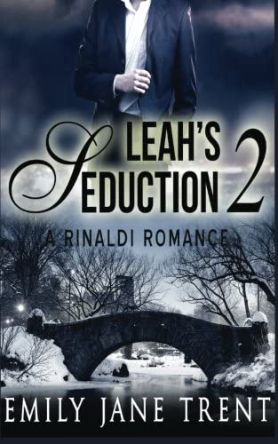 Leah's Seduction: 2 (Gianni and Leah) (Volume 2)