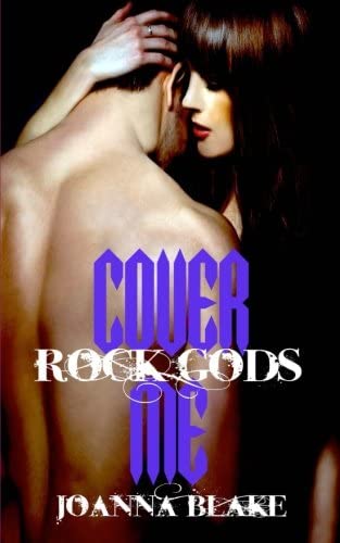 Cover Me (Rock Gods) (Volume 3)