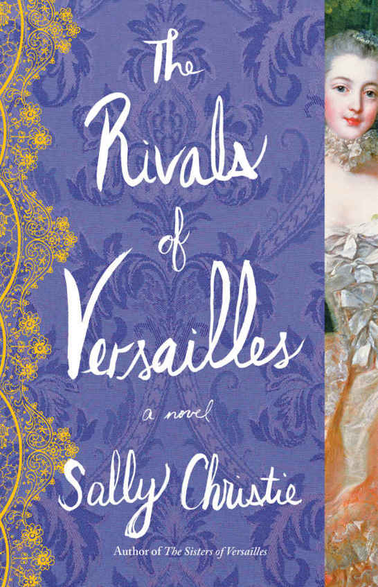 The Rivals of Versailles