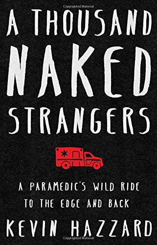 A Thousand Naked Strangers