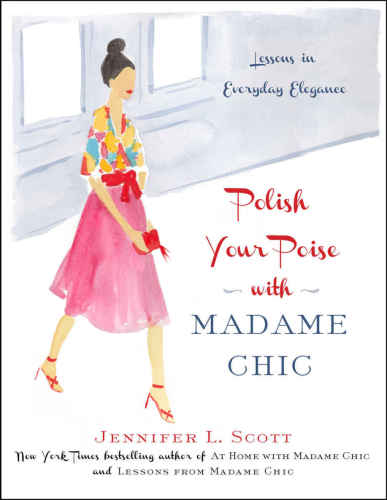 Polish Your Poise with Madame Chic