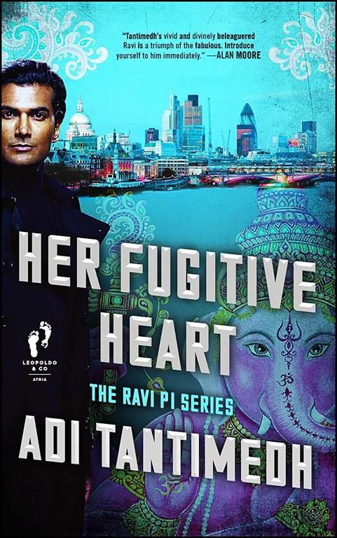 Her Fugitive Heart: The Ravi PI Series (3)