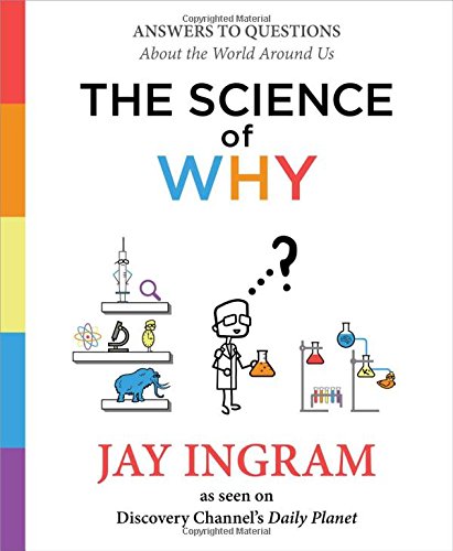 The Science of Why