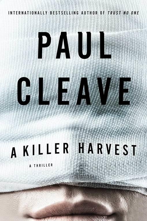 A Killer Harvest: A Thriller