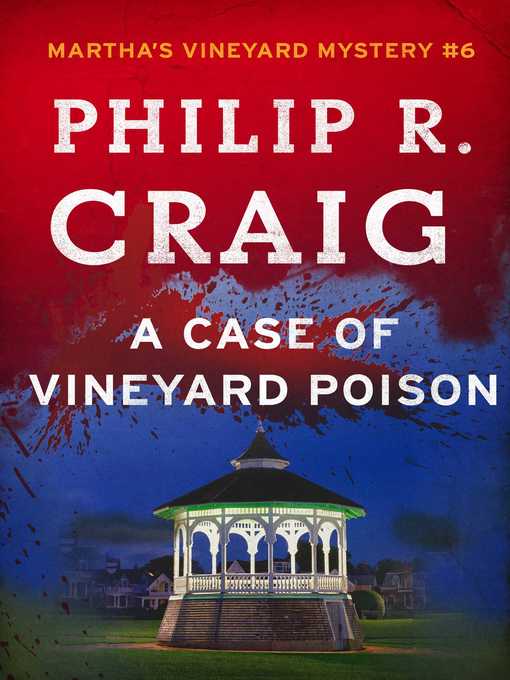 A Case of Vineyard Poison