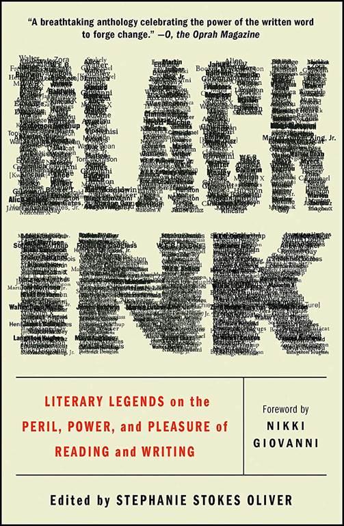 Black Ink: Literary Legends on the Peril, Power, and Pleasure of Reading and Writing