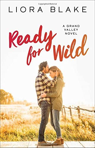 Ready for Wild: A Book Club Recommendation! (3) (The Grand Valley Series)