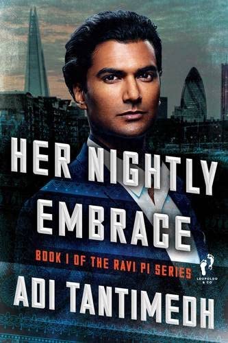 Her Nightly Embrace: Book I of the Ravi Pi Series