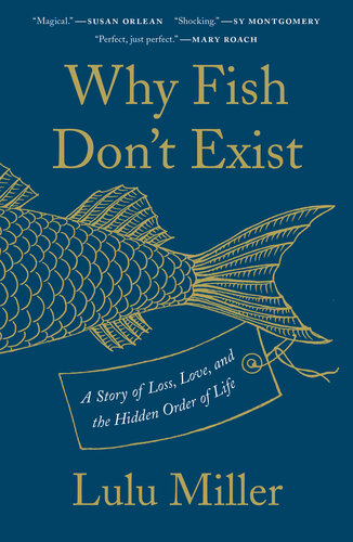 Why Fish Don't Exist