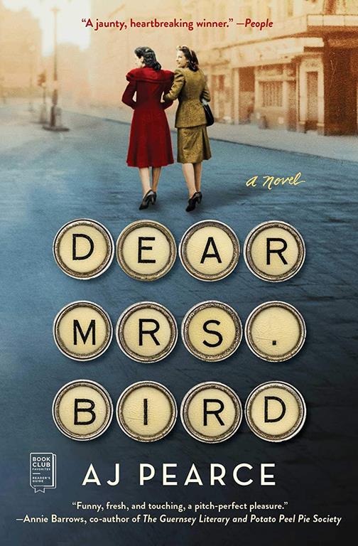 Dear Mrs. Bird: A Novel (1) (The Emmy Lake Chronicles)