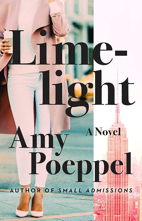 Limelight: A Novel