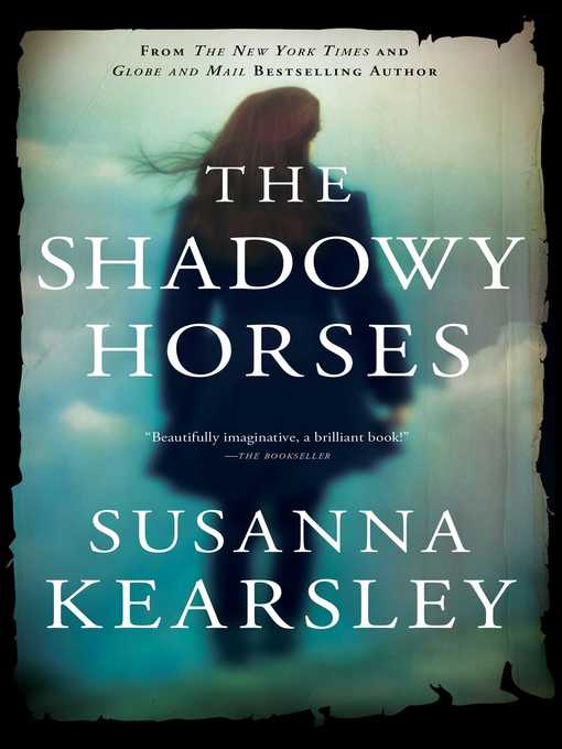 The Shadowy Horses