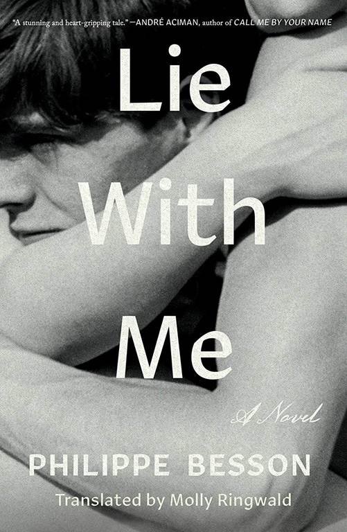 Lie With Me: A Novel