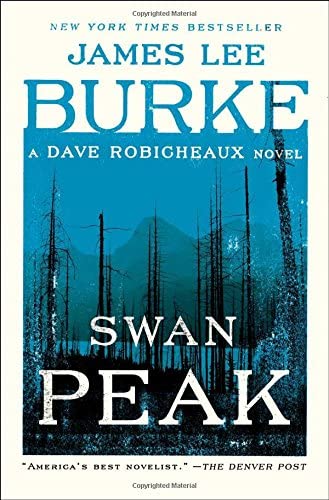 Swan Peak: A Dave Robicheaux Novel