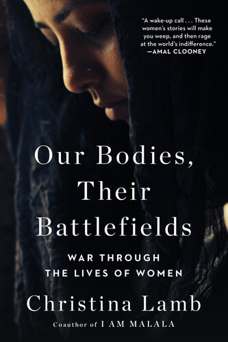 Our Bodies, Their Battlefields