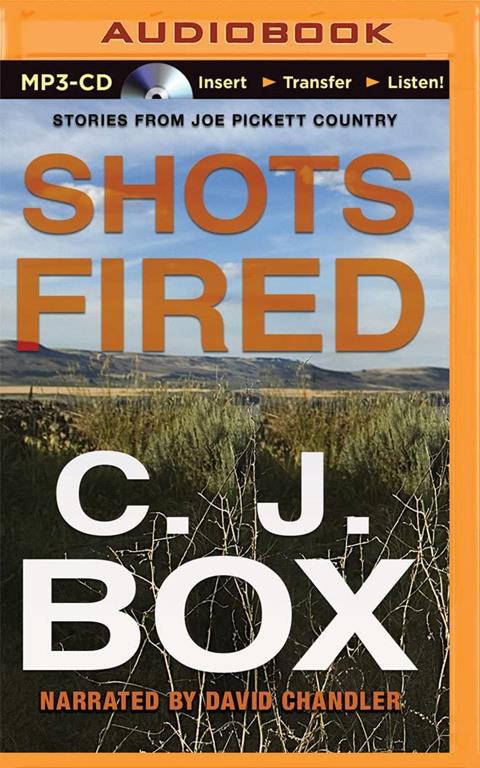 Shots Fired (Joe Pickett Series)