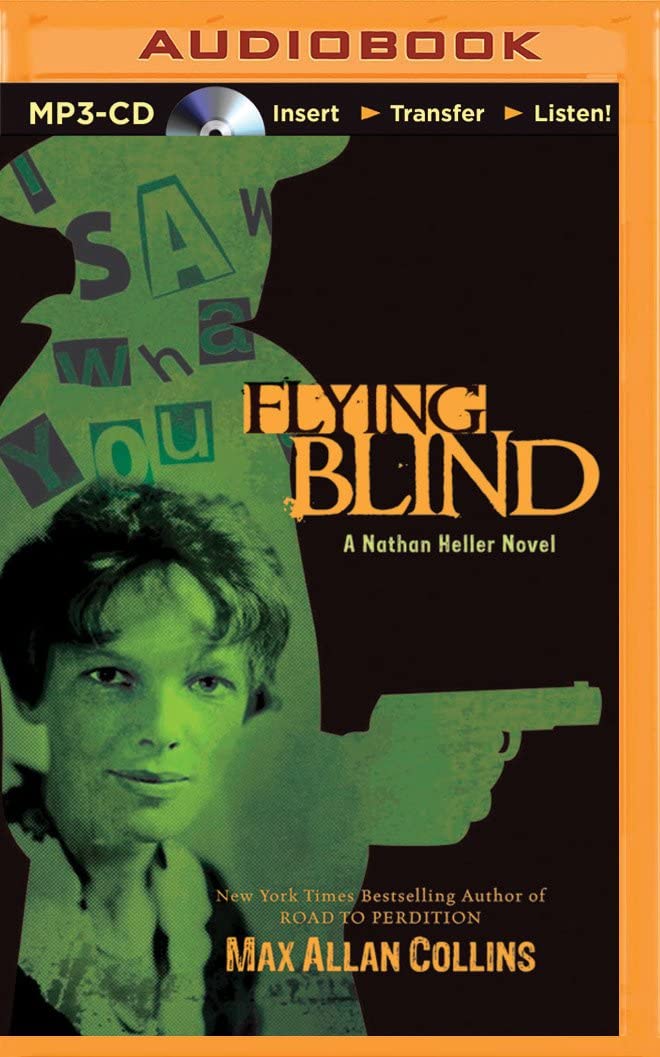 Flying Blind (Nathan Heller Series)