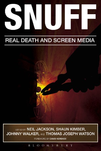 Snuff : real death and screen media