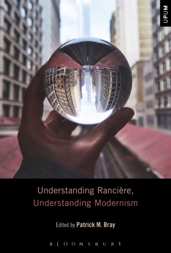 Understanding Ranciere, understanding modernism