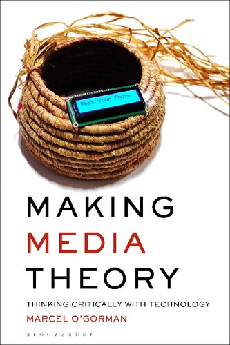 Making media theory thinking critically with technology