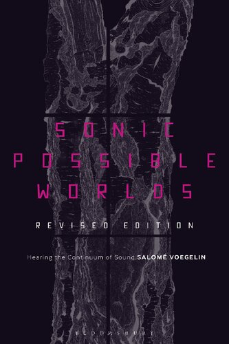 Sonic possible worlds hearing the continuum of sound