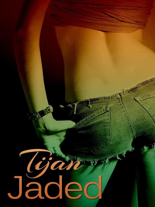 Jaded Series, #1