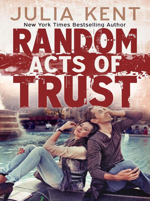 Random Acts of Trust