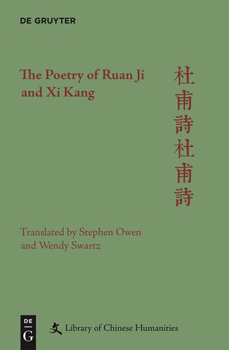 The Poetry of Ruan Ji and XI Kang