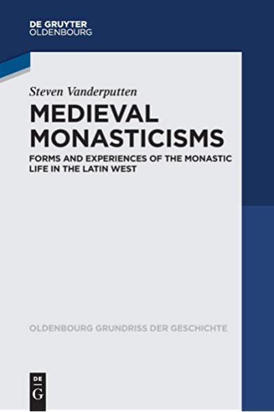 Dark Age Nunneries: The Ambiguous Identity of Female Monasticism, 800&ndash;1050