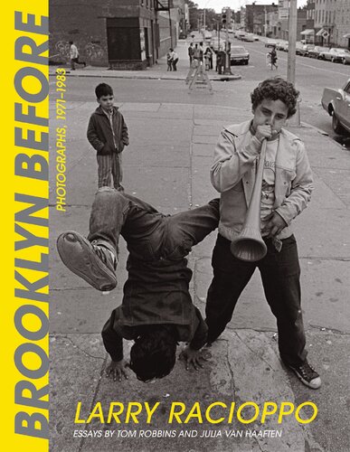 Brooklyn Before: Photographs, 1971&ndash;1983