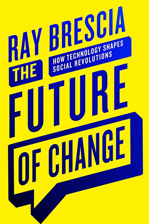 The Future of Change: How Technology Shapes Social Revolutions