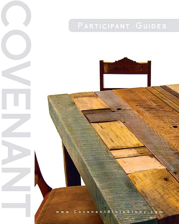 Covenant Bible Study: Participant Guides (Creating, Living, Trusting)