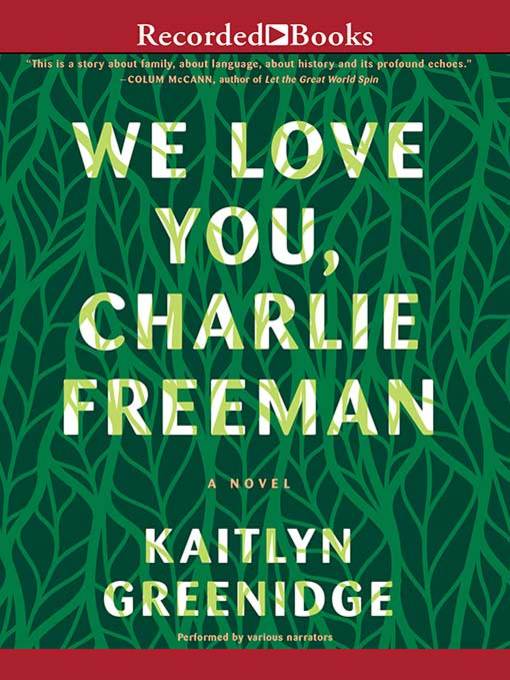 We Love You, Charlie Freeman