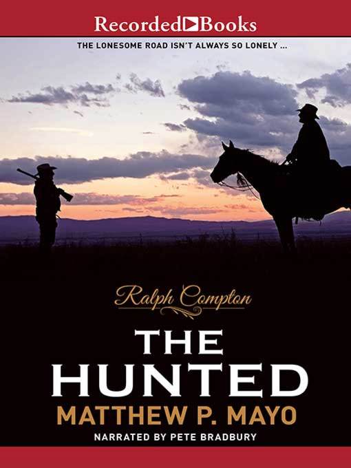 Ralph Compton the Hunted