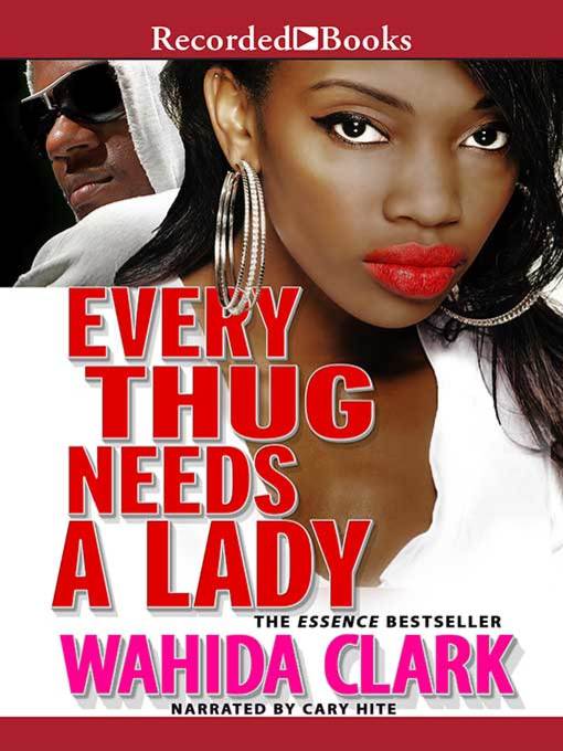 Every Thug Needs a Lady