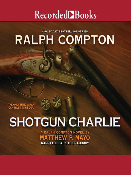 Ralph Compton Shotgun Charlie