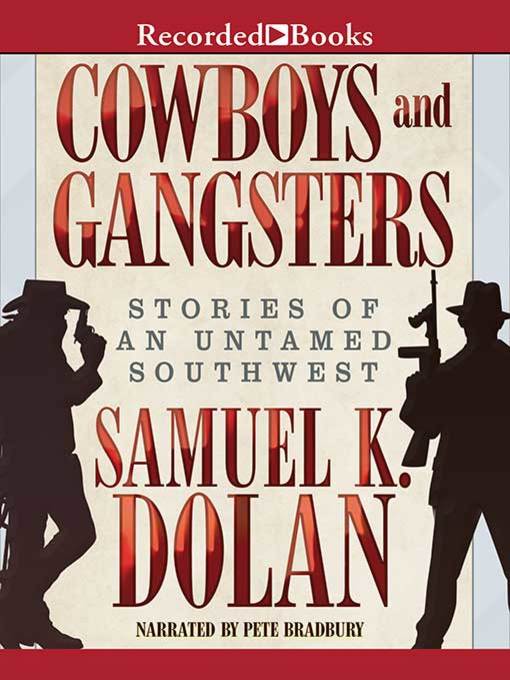 Cowboys and Gangsters