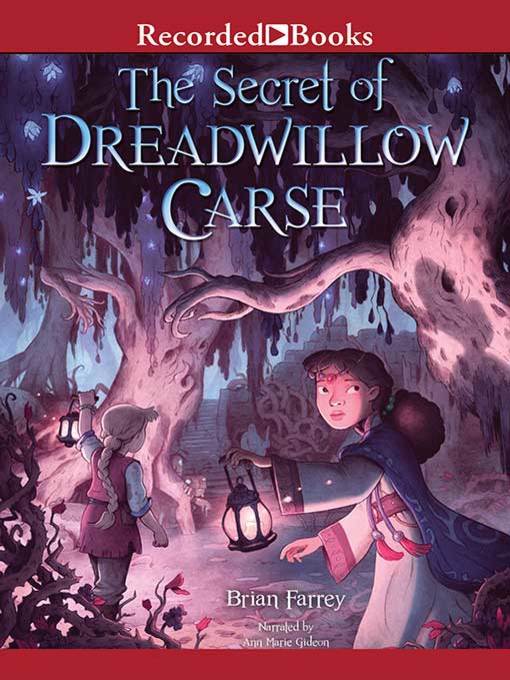 The Secret of Dreadwillow Carse