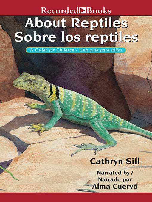 About Reptiles /Sobre los reptiles