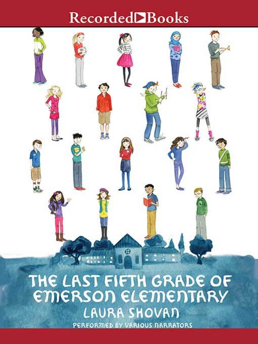 The Last Fifth Grade of Emerson Elementary