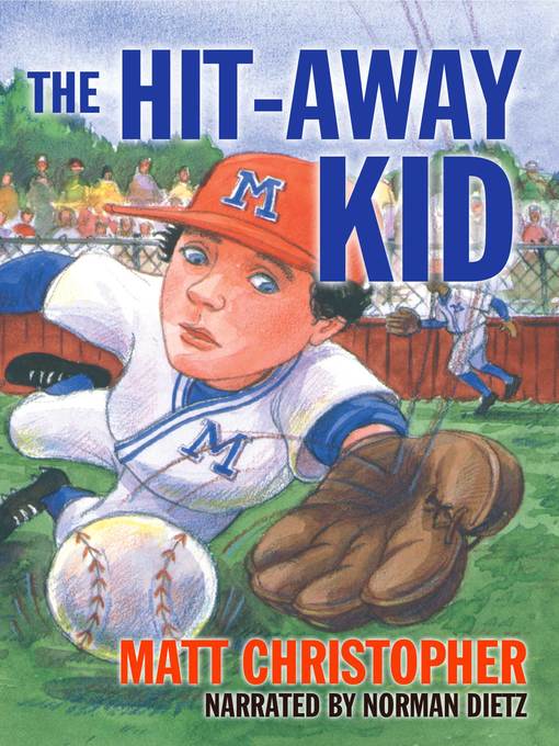 The Hit-Away Kid